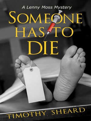 cover image of Someone Has To Die